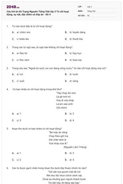 Câu hỏi ôn thi Trạng Nguyên Tiếng Việt lớp 3 Từ chỉ hoạt động, sự vật, đặc điểm có đáp án - Đề 4