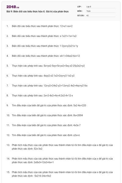 Bài 9: Biến đổi các biểu thức hữu tỉ. Giá trị của phân thức