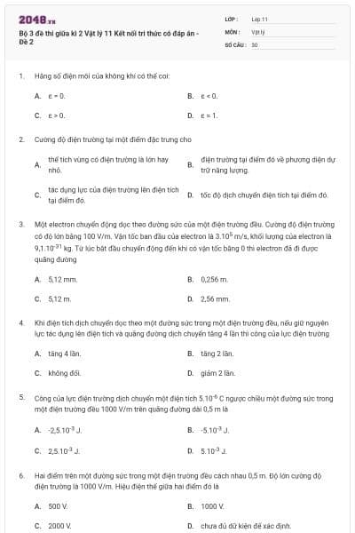 Bộ 3 đề thi giữa kì 2 Vật lý 11 Kết nối tri thức có đáp án - Đề 2