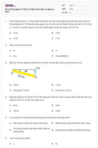Bộ 3 đề thi giữa kì 2 Vật lý 10 Kết nối tri thức có đáp án - Đề 2