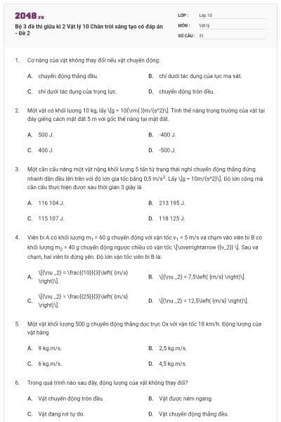 Bộ 3 đề thi giữa kì 2 Vật lý 10 Chân trời sáng tạo có đáp án - Đề 2