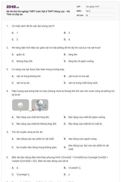 Đề thi thử tốt nghiệp THPT môn Vật lí THPT Đồng Lộc - Hà Tĩnh có đáp án