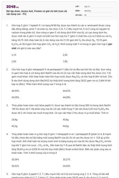 Bài tập Amin, Amino Axit, Protein có giải chi tiết (mức độ vận dụng cao - P2)