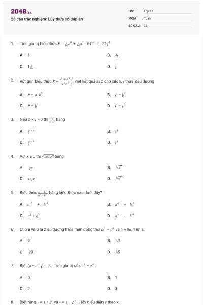28 câu trắc nghiệm: Lũy thừa có đáp án