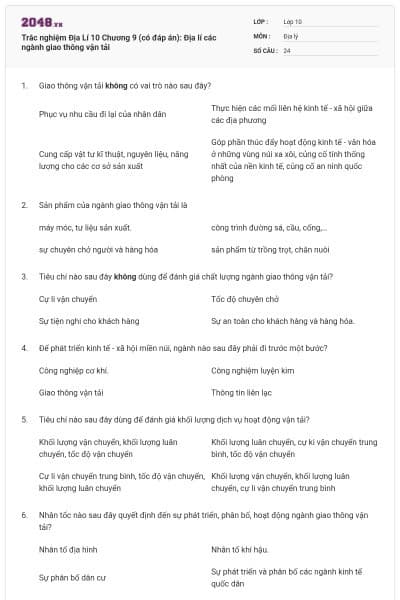 Trắc nghiệm Địa Lí 10 Chương 9 (có đáp án): Địa lí các ngành giao thông vận tải