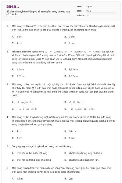 27 câu trắc nghiệm Sóng cơ và sự truyền sóng cơ cực hay, có đáp án