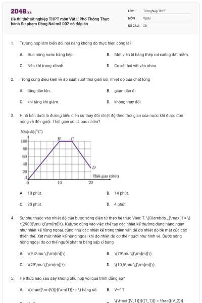 Đề thi thử tốt nghiệp THPT môn Vật lí Phổ Thông Thực hành Sư phạm Đồng Nai mã 002 có đáp án