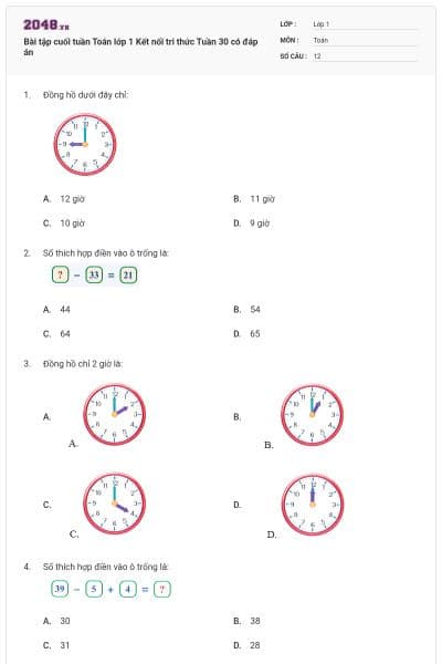Bài tập cuối tuần Toán lớp 1 Kết nối tri thức Tuần 30 có đáp án