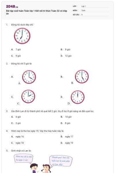Bài tập cuối tuần Toán lớp 1 Kết nối tri thức Tuần 32 có đáp án