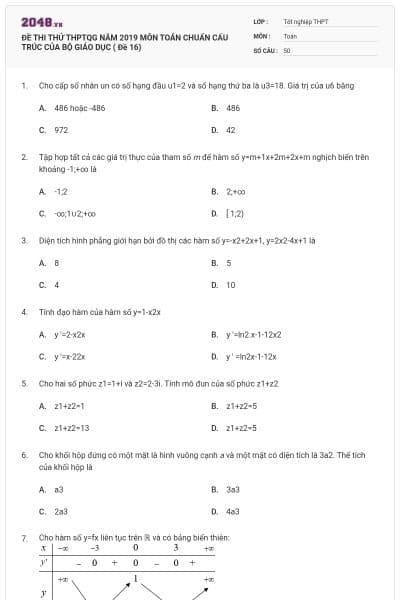 ĐỀ THI THỬ THPTQG NĂM 2019 MÔN TOÁN CHUẨN CẤU TRÚC CỦA BỘ GIÁO DỤC ( Đề 16)