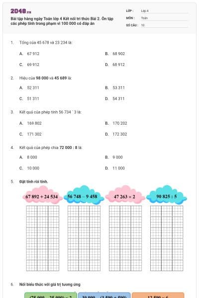 Bài tập hàng ngày Toán lớp 4 Kết nối tri thức Bài 2. Ôn tập các phép tính trong phạm vi 100 000 có đáp án