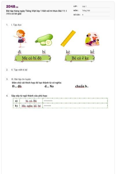 Bài tập hàng ngày Tiếng Việt lớp 1 Kết nối tri thức Bài 11: I i K k có lời giải