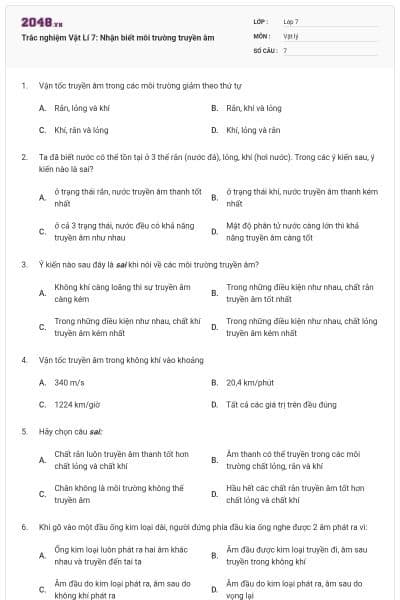 Trắc nghiệm Vật Lí 7: Nhận biết môi trường truyền âm