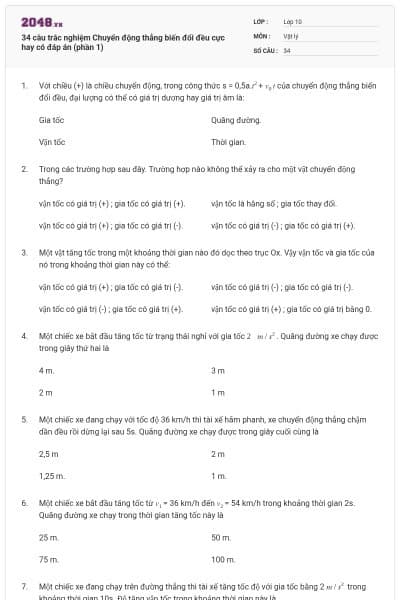 34 câu trắc nghiệm Chuyển động thẳng biến đổi đều cực hay có đáp án (phần 1)