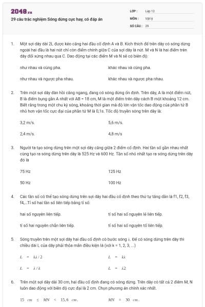 29 câu trắc nghiệm Sóng dừng cực hay, có đáp án