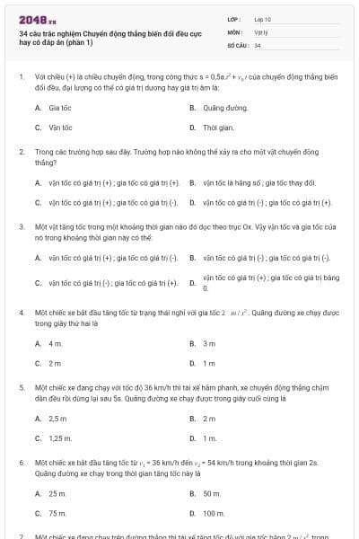 34 câu trắc nghiệm Chuyển động thẳng biến đổi đều cực hay có đáp án (phần 1)