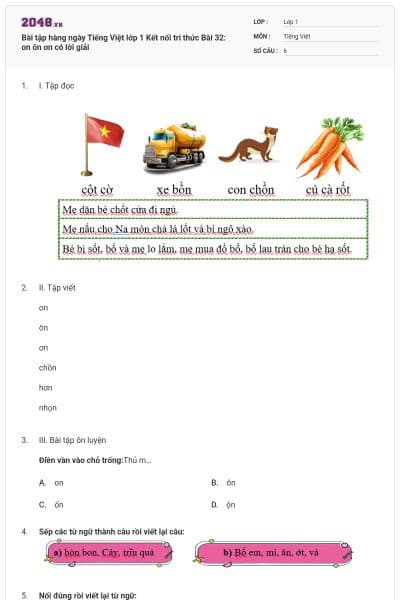 Bài tập hàng ngày Tiếng Việt lớp 1 Kết nối tri thức Bài 32: on ôn ơn có lời giải
