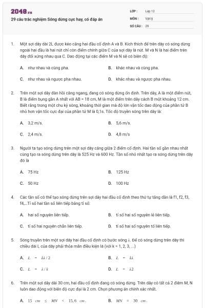 29 câu trắc nghiệm Sóng dừng cực hay, có đáp án