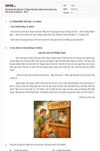 Bộ 20 đề thi Giữa kì 2 Tiếng Việt lớp 4 Kết nối tri thức cấu trúc mới có đáp án - Đề 2
