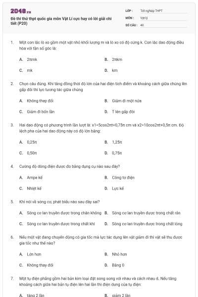 Đề thi thử thpt quốc gia môn Vật Lí cực hay có lời giải chi tiết (P20)