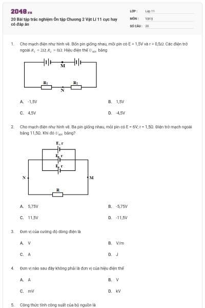 20 Bài tập trắc nghiệm Ôn tập Chương 2 Vật Lí 11 cực hay có đáp án