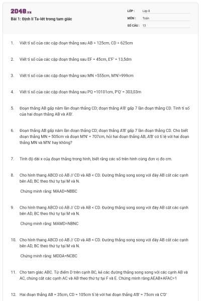 Bài 1: Định lí Ta-lét trong tam giác