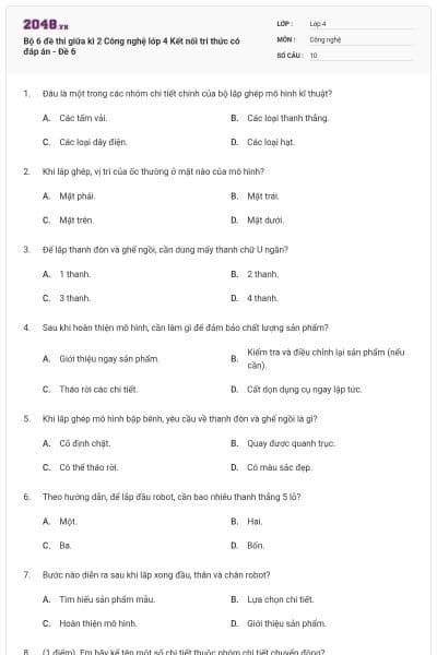 Bộ 6 đề thi giữa kì 2 Công nghệ lớp 4 Kết nối tri thức có đáp án - Đề 6