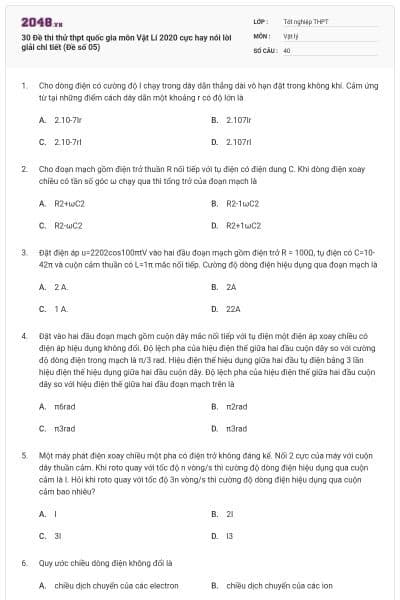 30 Đề thi thử thpt quốc gia môn Vật Lí 2020 cực hay nói lời giải chi tiết (Đề số 05)