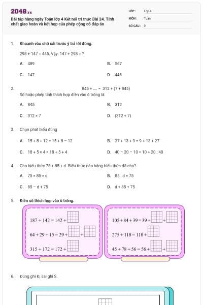 Bài tập hàng ngày Toán lớp 4 Kết nối tri thức Bài 24. Tính chất giao hoán và kết hợp của phép cộng có đáp án
