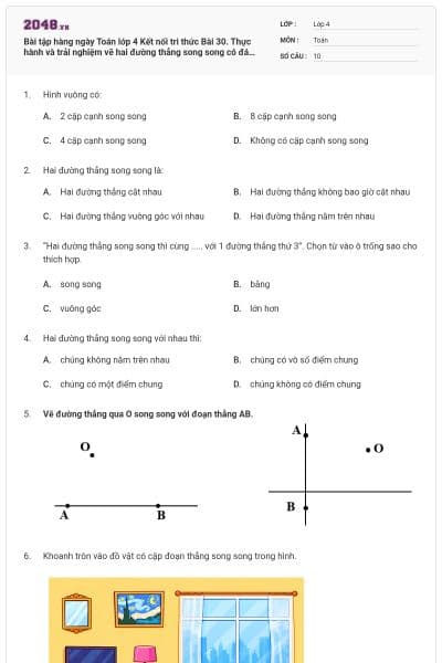 Bài tập hàng ngày Toán lớp 4 Kết nối tri thức Bài 30. Thực hành và trải nghiệm vẽ hai đường thẳng song song có đáp án