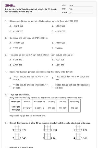 Bài tập hàng ngày Toán lớp 4 Kết nối tri thức Bài 33. Ôn tập các số đến lớp triệu có đáp án