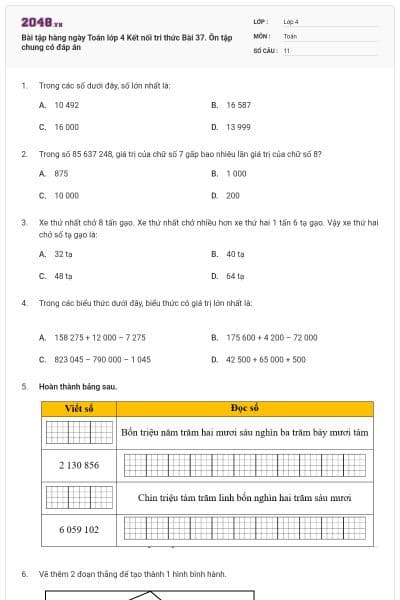Bài tập hàng ngày Toán lớp 4 Kết nối tri thức Bài 37. Ôn tập chung có đáp án