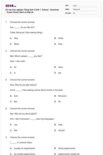 20 câu trắc nghiệm Tiếng Anh 5 Unit 1. School - Grammar - iLearn Smart Start có đáp án