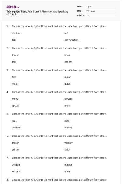Trắc nghiệm Tiếng Anh 8 Unit 4 Phonetics and Speaking có đáp án