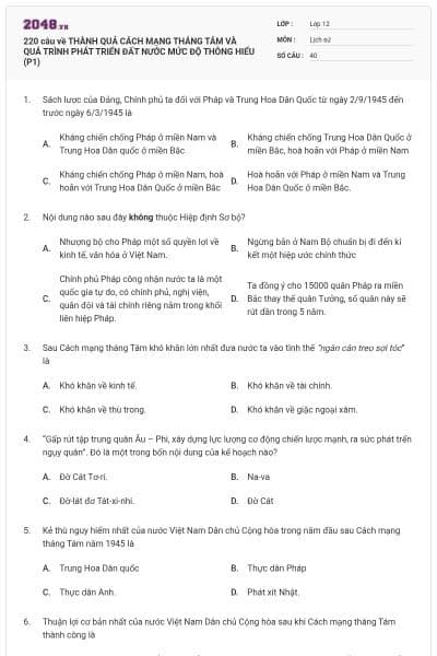 220 câu về THÀNH QUẢ CÁCH MẠNG THÁNG TÁM VÀ QUÁ TRÌNH PHÁT TRIỂN ĐẤT NƯỚC MỨC ĐỘ THÔNG HIỂU (P1)