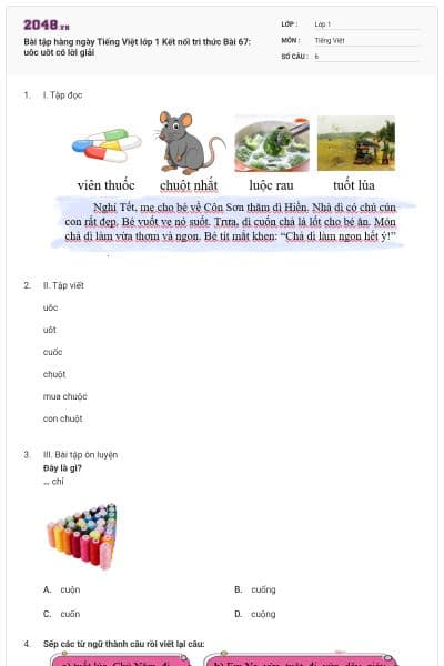 Bài tập hàng ngày Tiếng Việt lớp 1 Kết nối tri thức Bài 67: uôc uôt có lời giải