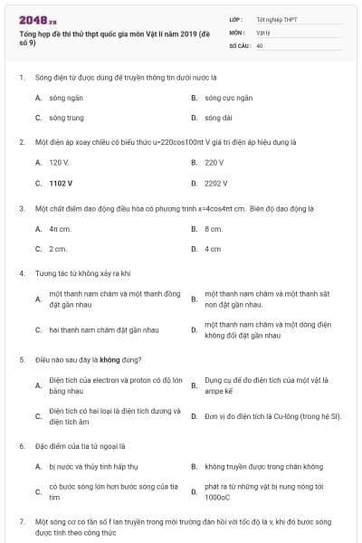 Tổng hợp đề thi thử thpt quốc gia môn Vật lí năm 2019 (đề số 9)
