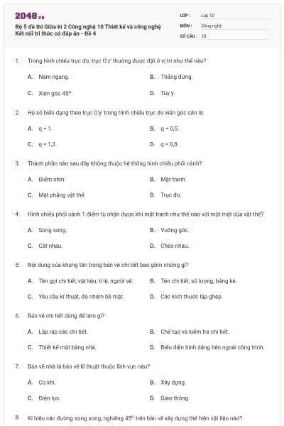 Bộ 5 đề thi Giữa kì 2 Công nghệ 10 Thiết kế và công nghệ Kết nối tri thức có đáp án - Đề 4