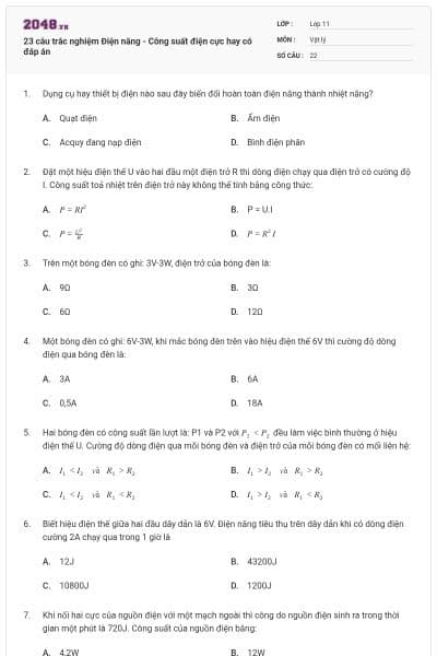 23 câu trắc nghiệm Điện năng - Công suất điện cực hay có đáp án