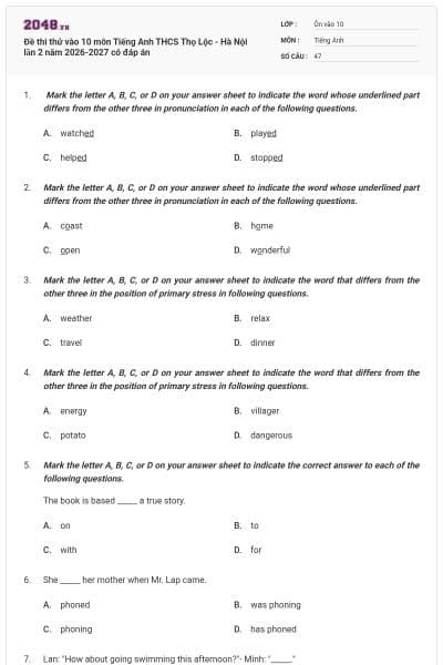 Đề thi thử vào 10 môn Tiếng Anh THCS Thọ Lộc - Hà Nội lần 2 năm 2026-2027 có đáp án
