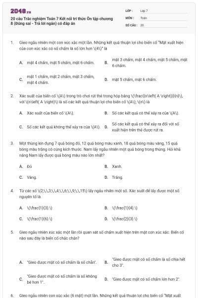 20 câu Trắc nghiệm Toán 7 Kết nối tri thức Ôn tập chương 8 (Đúng sai - Trả lời ngắn) có đáp án