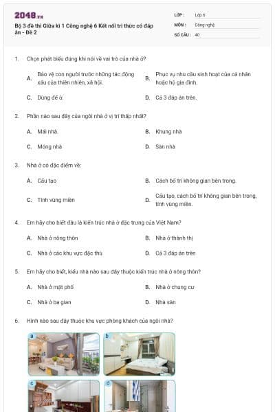 Bộ 3 đề thi Giữa kì 1 Công nghệ 6 Kết nối tri thức có đáp án - Đề 2