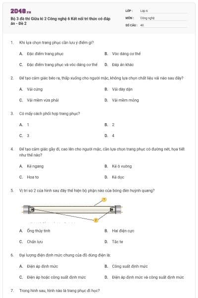 Bộ 3 đề thi Giữa kì 2 Công nghệ 6 Kết nối tri thức có đáp án - Đề 2