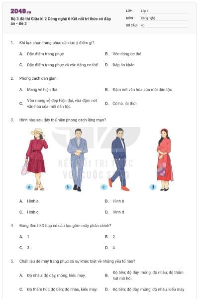 Bộ 3 đề thi Giữa kì 2 Công nghệ 6 Kết nối tri thức có đáp án - Đề 3