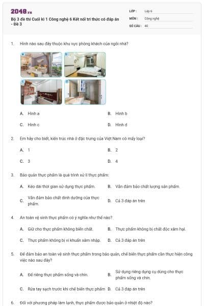 Bộ 3 đề thi Cuối kì 1 Công nghệ 6 Kết nối tri thức có đáp án - Đề 3