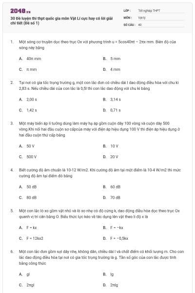 30 Đề luyện thi thpt quốc gia môn Vật Lí cực hay có lời giải chi tiết (Đề số 1)