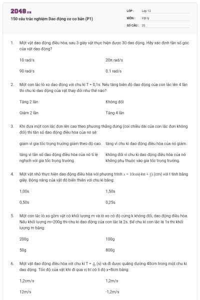 150 câu trắc nghiệm Dao động cơ cơ bản (P1)