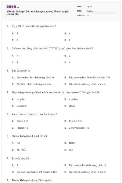200 câu lý thuyết Dẫn xuất halogen, Ancol, Phenol có giải chi tiết (P6)