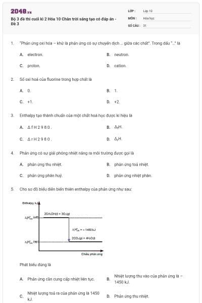 Bộ 3 đề thi cuối kì 2 Hóa 10 Chân trời sáng tạo có đáp án - Đề 3