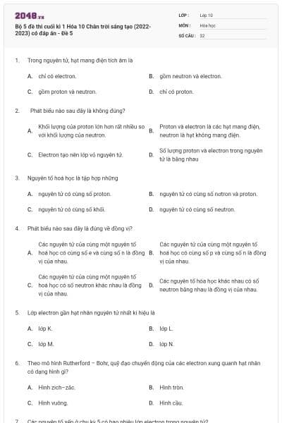 Bộ 5 đề thi cuối kì 1 Hóa 10 Chân trời sáng tạo (2022-2023) có đáp án - Đề 5